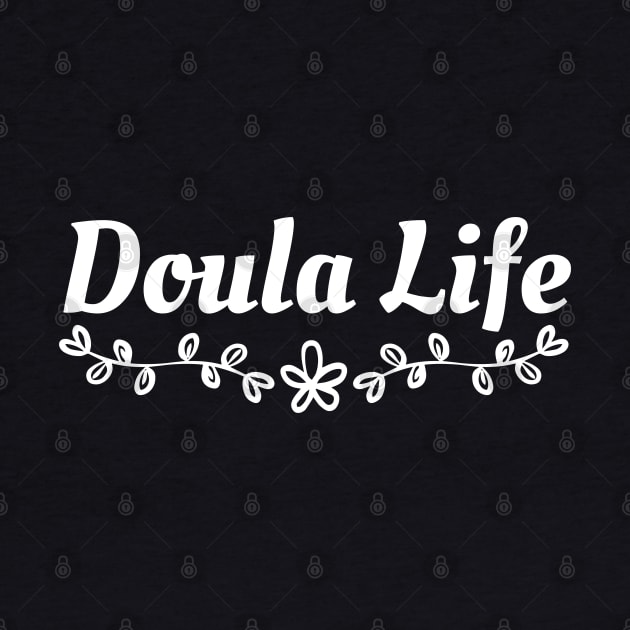 Doula Life by HobbyAndArt